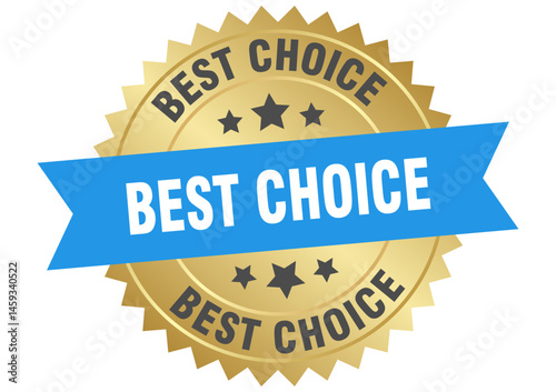 best choice. best choice round blue and gold label isolated on transparent background