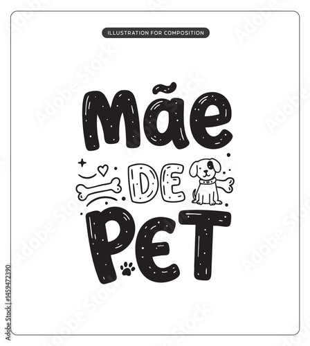 Lettering Mãe de Pet para composição