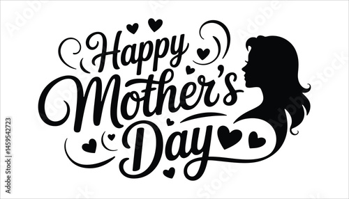 Happy Mother's Day Typography Elegant Calligraphy with Hearts and Silhouette photo