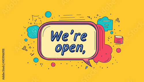 We represent an open text concept, symbolized by a yellow chat bubble banner, often used in promotions for new businesses, serving as a welcome advertising symbol, incorporating an open chat message