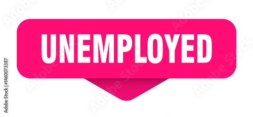 unemployed sticker. unemployed sign on transparent background