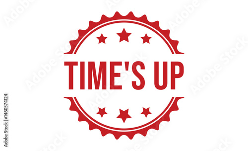 TIME’S UP rubber stamp on white background. TIME’S UP Stamp.