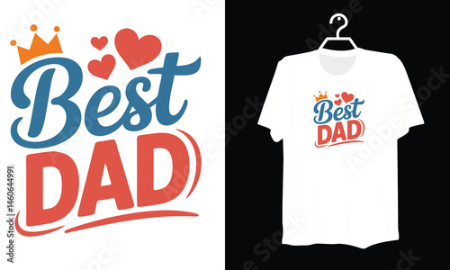Stylish "Best Dad" Lettering with Royal Crown and Love Hearts Vector Graphic