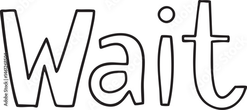 Bold black letters spell the word 'Wait' with a single white circle above the 'i'.
