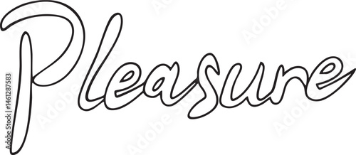 Elegant flowing script word 'Pleasure' in a minimalist