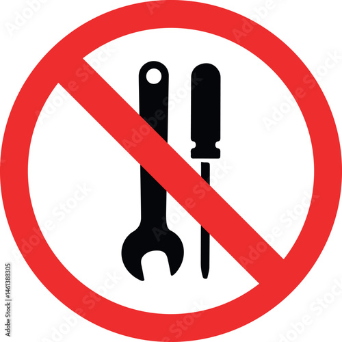 no repair tools allowed sign