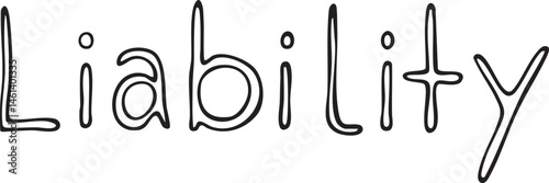A handwritten word 'Liability' is displayed on a white background.