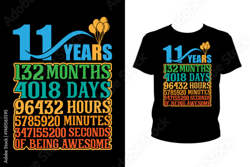 11th birthday gift Quotes svg, Borthday Svg, t-shirt design for prints, Birthday t-shirt design cut file