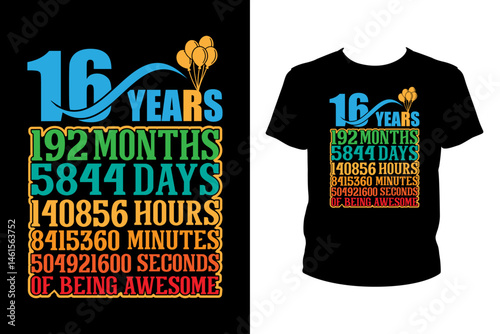 16th birthday gift Quotes svg, Borthday Svg, t-shirt design for prints, Birthday t-shirt design cut file