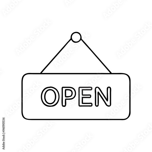 Sign indicating availability of business during operating hours for customers and visitors