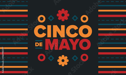 Cinco de Mayo in Mexico. Traditional mexican fiesta in May. National happy holiday with carnival, festival and parade. Latin american and spanish pattern. Illustration with sombrero. Vector poster