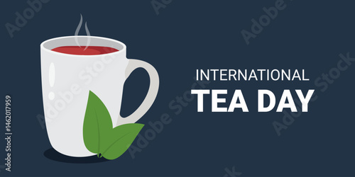 International Tea Day. Festive banner. Vector illustration.