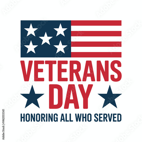 Veterans Day Graphic with Flag and Honoring Message