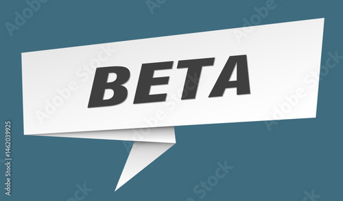 beta banner. beta speech bubble, label, sticker, sign template