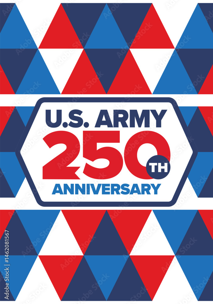Fototapeta premium U.S. Army 250th birthday. Anniversary. United States Army Day in June. American military holiday. American flag. Patriotic design. Vector Illustration