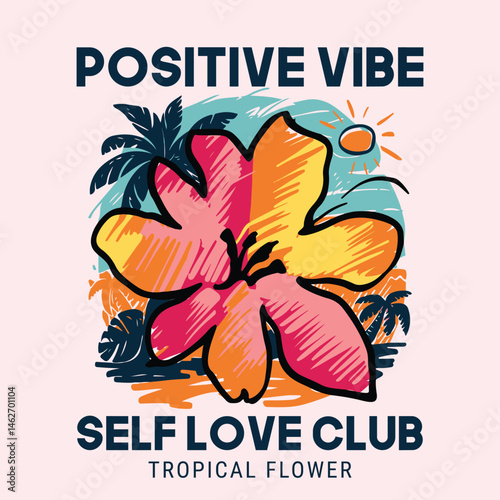 positive vibe self love club. Self love club t-shirt artwork. Flower artwork for t shirt print, poster, sticker, background and other uses. Self love club t shirt design.  Peace of mind. be kind to
