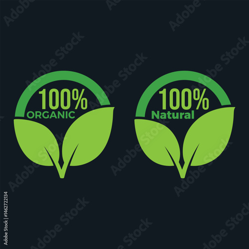 100% Natural and Organic Label Certification,  Green Leaves and Eco-Friendly Product Circle Label Badge sticker Design vector