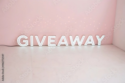 Illuminated Giveaway Sign Against a Pink Wall with Fairy Lights
