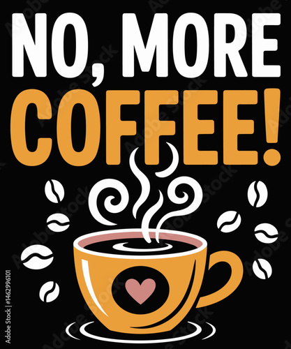 FUNNY NO MORE COFFEE COMMAS SAVE LIVES TEACHER