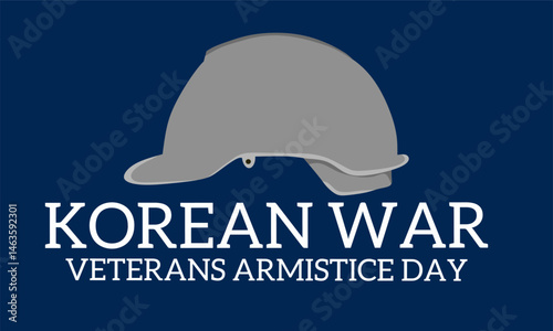 National Korean War Veterans Armistice Day. July 27. Templates for backgrounds, banners, cards, posters with text inscriptions.