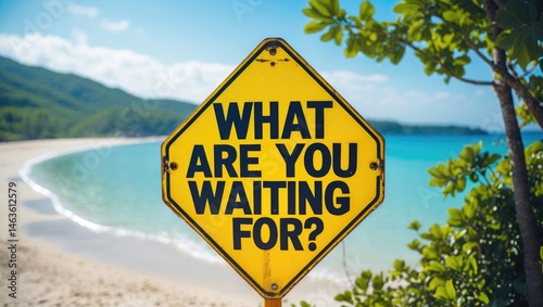 Waiting No More: Sign as a Call to Overcome Challenges and Achieve Your Goals