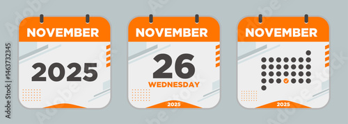 Modern Calendar icon. November. 2025 26 day. The concept of waiting for an important date. Day calendar with date November 26. Cheklist day calendar. Vector illustration.
