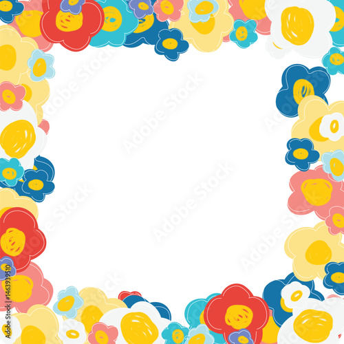 Colorful cute floral frame. Naive art, hand drawn children illustration. Doodle flowers border.