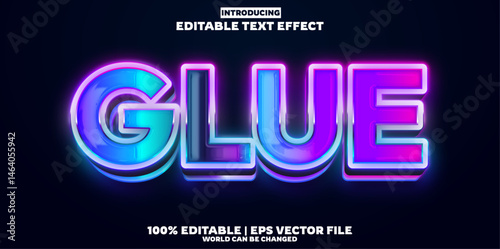 Glue editable text effect in modern trend style