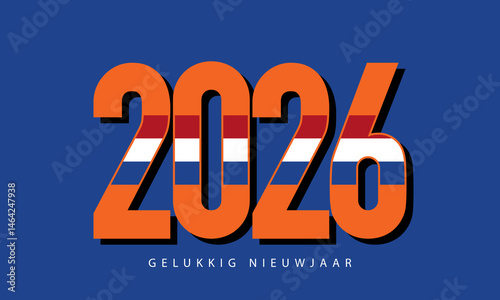 Template design for New Year 2026 celebration with Dutch flag colors and orange on blue background.