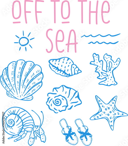 Womens girls graphics. vintage retro artwork. poster design. Hand drawn sketch Beach Graphics seashell . off to the sea  hand writing text font. Coastal summer beach graphics.