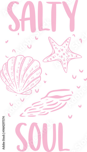 Womens girls graphics. print design. vintage retro artwork. poster design. Hand drawn sketch Beach Graphics seashell . Salty soul  hand writing text font. summer beach graphics.
