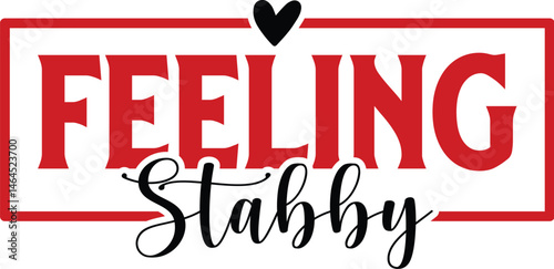 Feeling Stabby