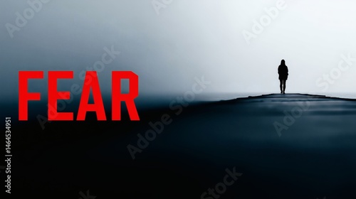 Solitary figure walking into fog, Red FEAR text in minimalist scene, Best for themes of fear, unknown or loneliness