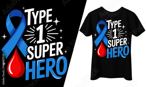 Type 1 Super Hero, Awareness Ribbon, T-Shirt Design.
