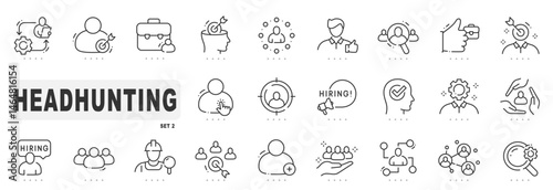 Set of headhunting related line icons. Hiring, recruitment, person etc. Editable stroke. Set 2