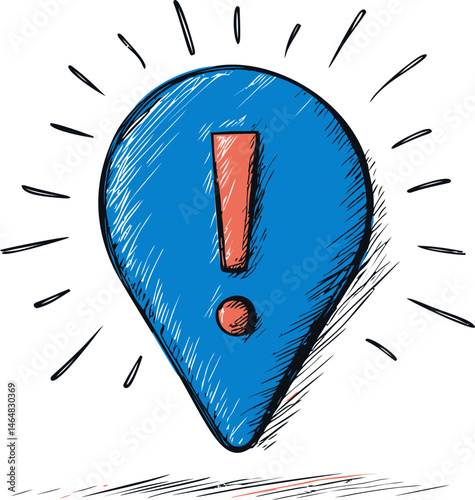 Blue location pin with red exclamation mark sketch. Vector illustration