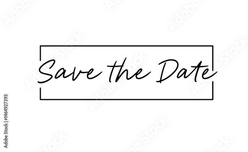 Save the date design for banner invitation card. Calligraphic cursive text.