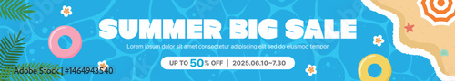 Summer Big Sale banner with tropical leaves, flowers, pool floats, and a sunny beach setting. Vibrant design with discount text and sale period. Perfect for promotions, ads, and seasonal campaigns.