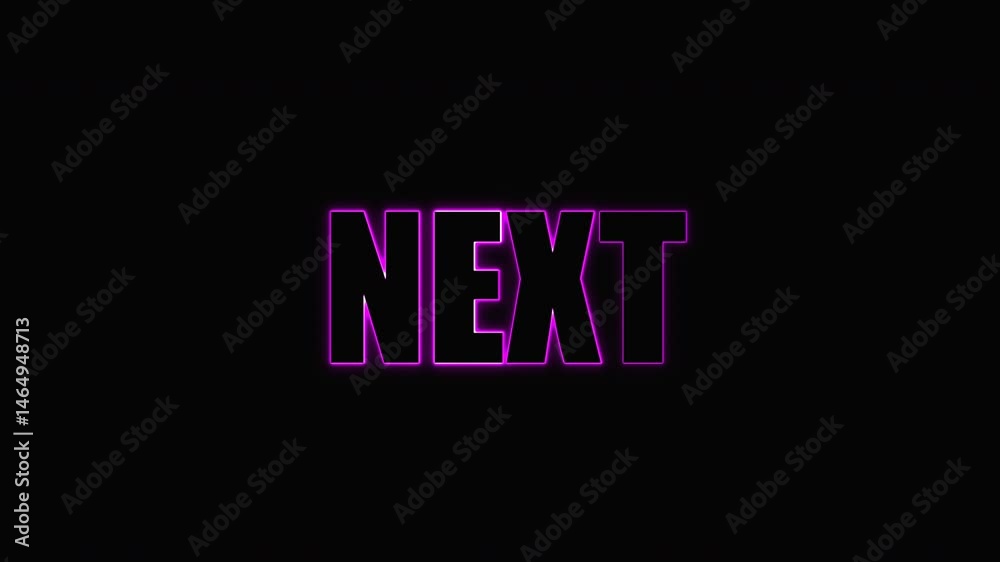 Flickering pink neon NEXT message on black. Title or teaser.