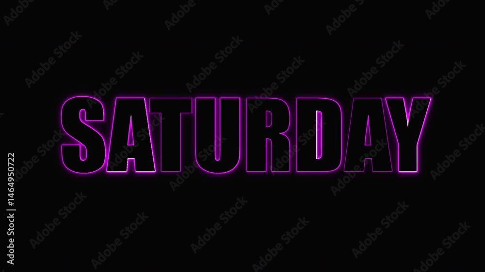 Flickering pink neon SATURDAY  message on black. Title or teaser.