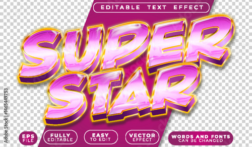 Super Star Fame Talent Glow Shine Gold Pink Fully Editable Vector Text File