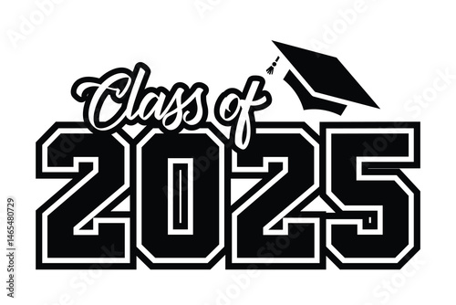 Class of 2025 vector, Class of 2025 vector illustration. Editable class of 2025 typography design vector