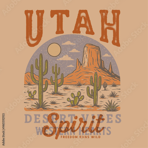 Vintage Desert t-shirt design. Utah western Spirit. desert cactus mountain graphics. girls  boys men's women's graphic design.  desert cowgirl and cowboy cap head. slogan text prints.