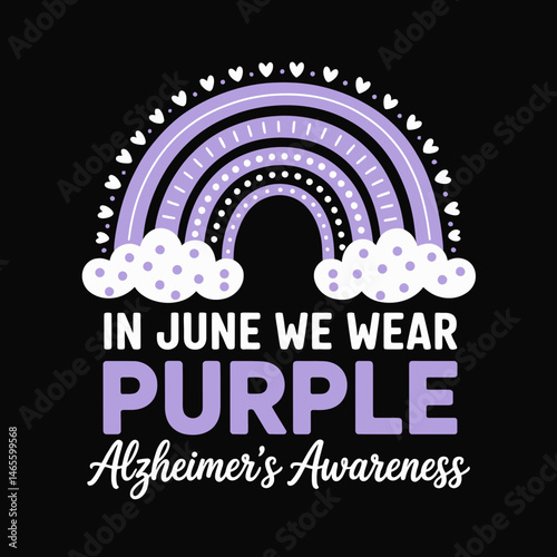 A purple-themed design features a rainbow with clouds and a message promoting Alzheimer's awareness