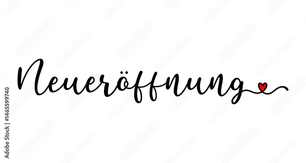 Fototapeta premium Hand sketched NEUERÖFFNUNG word in German as logo. Translated REOPENING or NEW OPENING .Lettering