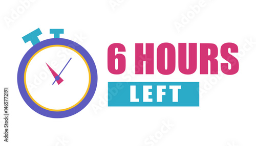 Urgent clock symbol. Bright six hours. Countdown timer display. Vector stopwatch.