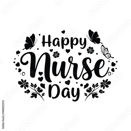 Happy Nurse Day Hand-Lettered Typography with Butterflies - Vector Illustration