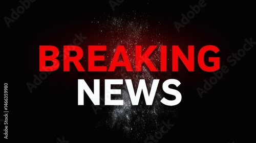 Obraz na płótnie Breaking news text with powder burst effect, Red and white bold text on black background, Perfect for dramatic news alerts or urgent reports w salonie