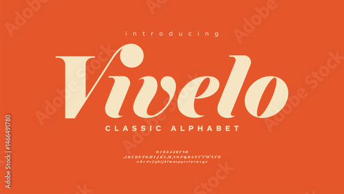 Vivelo: Vintage stylish modern typography. Inspirational alphabet letter A to Z. Display typeface decoration font. Vector illustration eps format