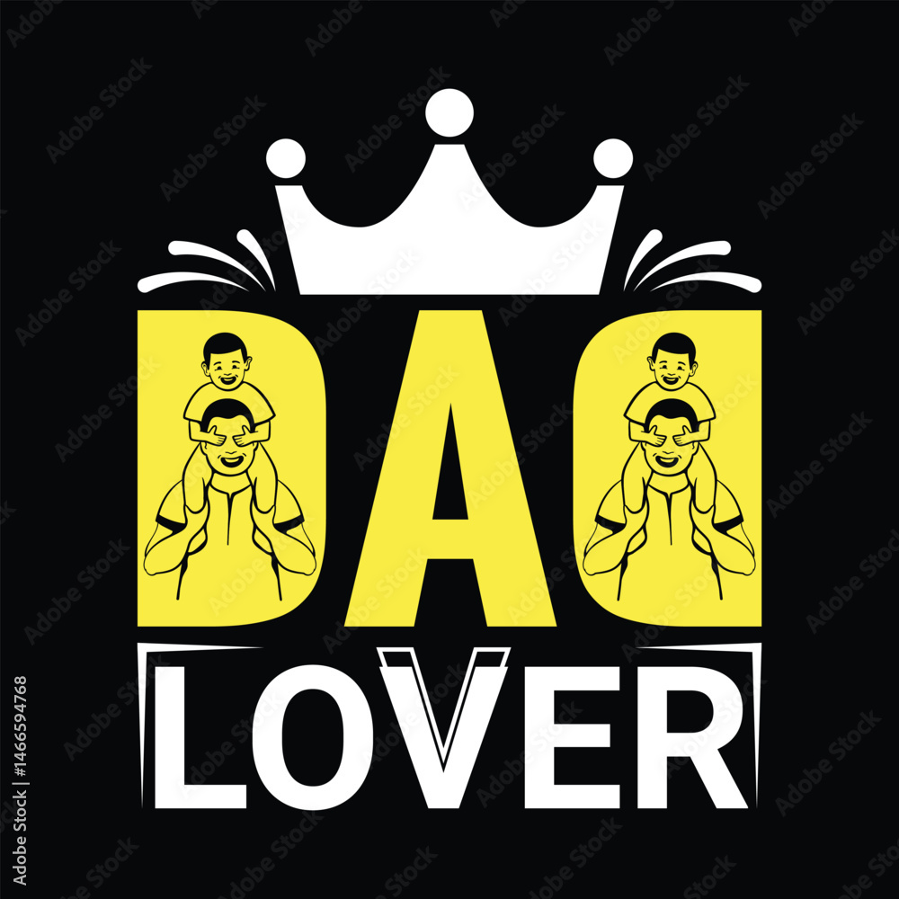 Obraz premium Father's Day, T-Shirt Design template